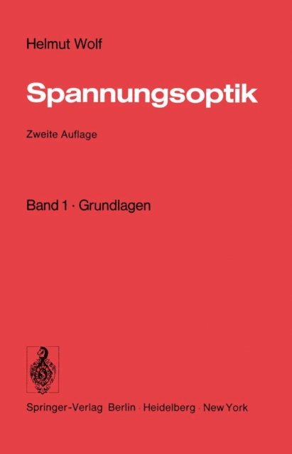 Helmut Wolf - Spannungsoptik, E-bok