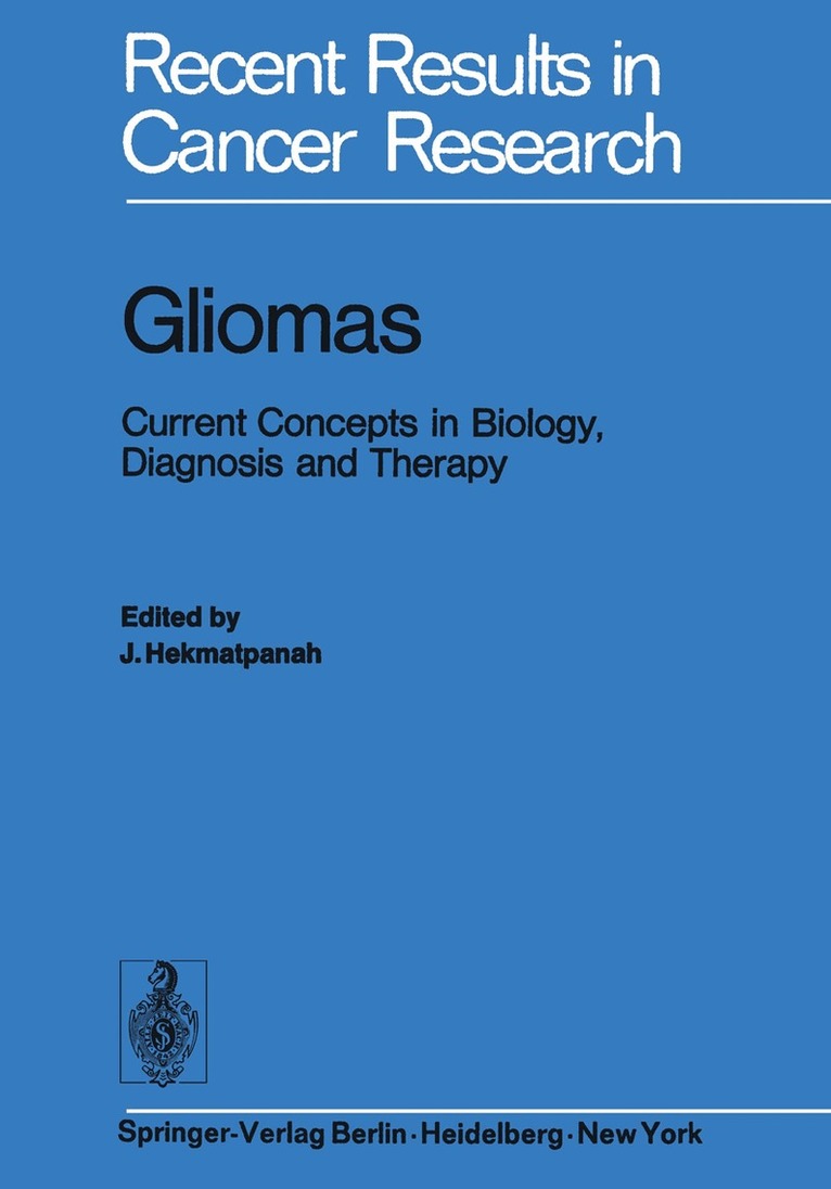 J. Hekmatpanah - Gliomas, Häftad