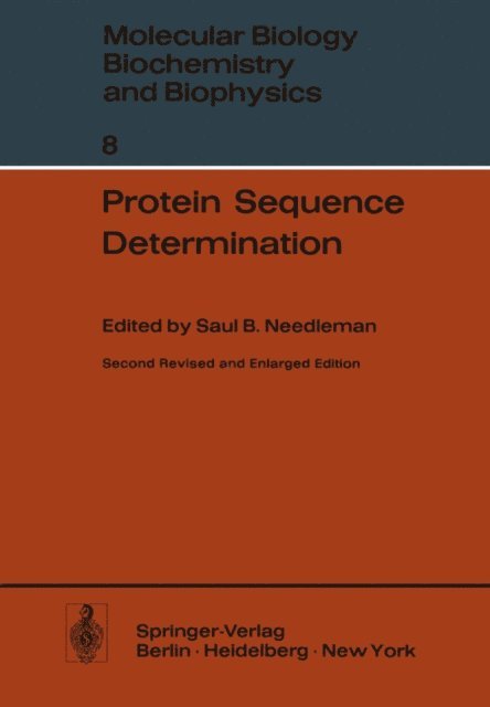 Saul B. Needleman - Protein Sequence Determination, E-bok