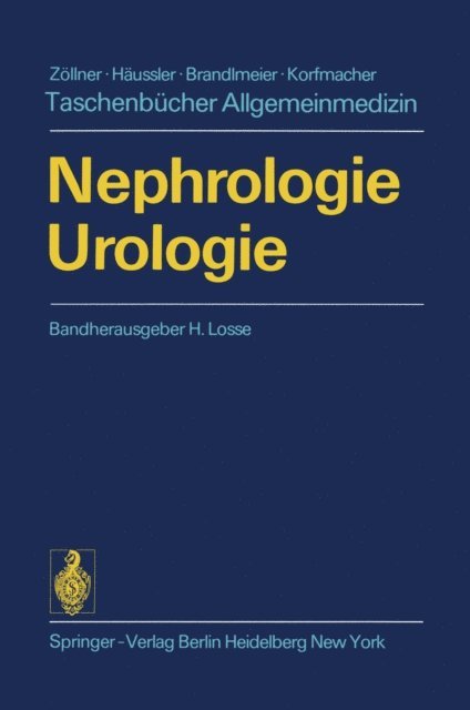 H. Olbing, P. Mellin, H. Loew, H. Losse - Nephrologie Urologie, E-bok