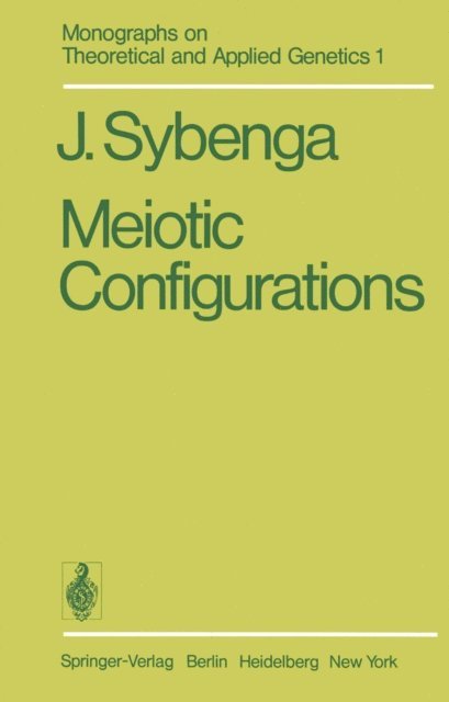 J. Sybenga - Meiotic Configurations, E-bok