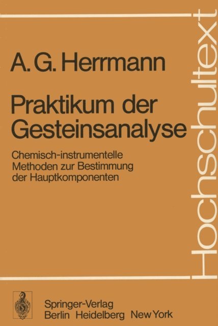 A.G. Herrmann - Praktikum der Gesteinsanalyse, E-bok