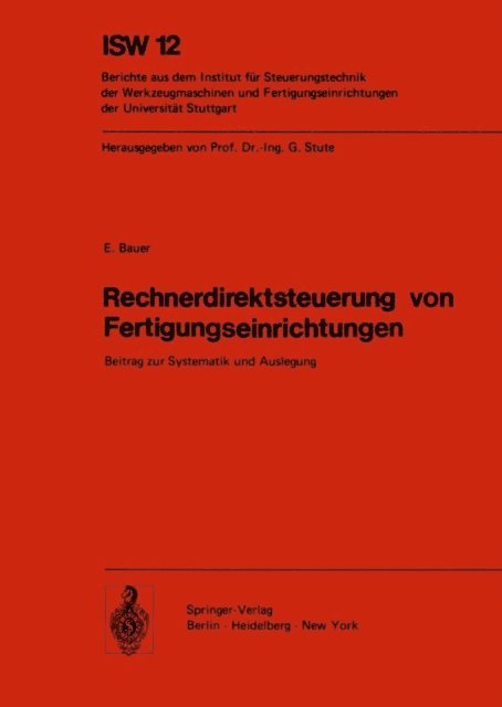 E. Bauer - Rechnerdirektsteuerung von Fertigungseinrichtungen, E-bok