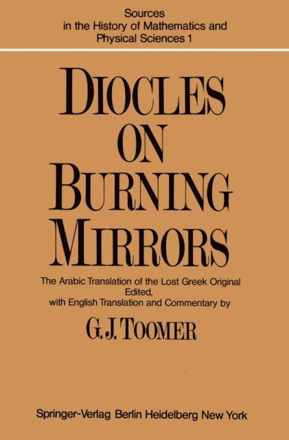 G. J. Toomer - DIOCLES, On Burning Mirrors, E-bok