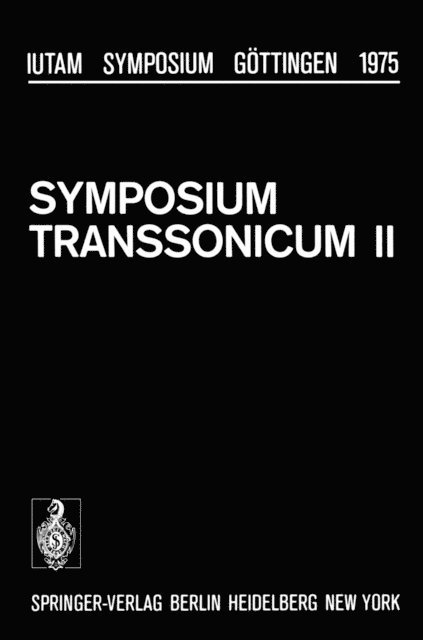 D. Rues, K. Oswatitsch - Symposium Transsonicum II, E-bok