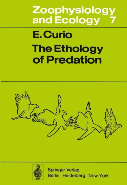 E. Curio - Ethology of Predation, E-bok
