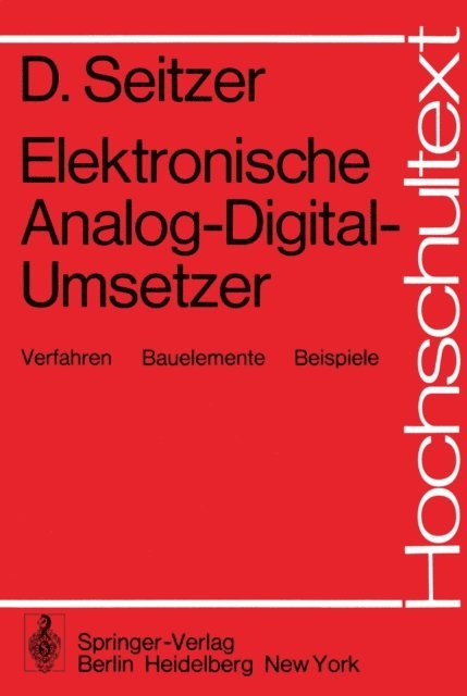 D. Seitzer - Elektronische Analog-Digital-Umsetzer, E-bok