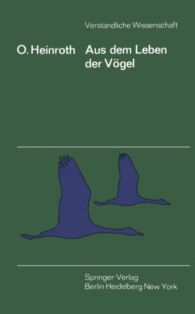Oskar Heinroth - Aus dem Leben der Vögel, E-bok