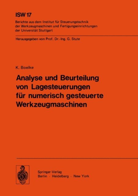 K. Boelke - Analyse und Beurteilung von Lagesteuerungen für numerisch gesteuerte Werkzeugmaschinen, E-bok
