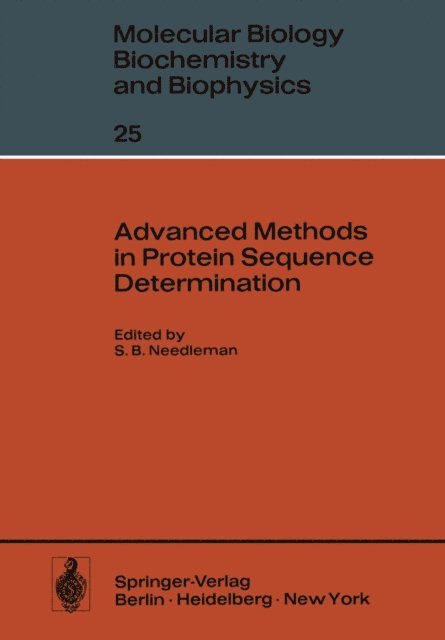 Saul B. Needleman - Advanced Methods in Protein Sequence Determination, E-bok