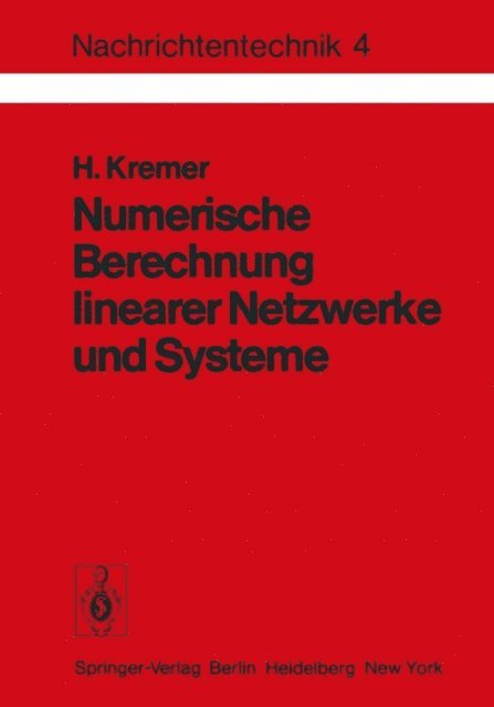 H. Kremer - Numerische Berechnung linearer Netzwerke und Systeme, E-bok