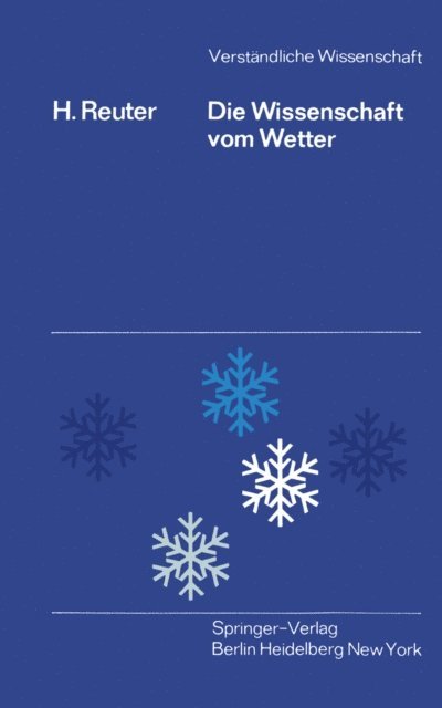 H. Reuter - Die Wissenschaft vom Wetter, E-bok