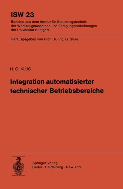H. G. Klug - Integration automatisierter technischer Betriebsbereiche, E-bok