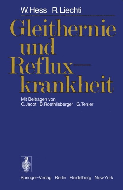 R. Liechti, W. Hess - Gleithernie und Refluxkrankheit, E-bok