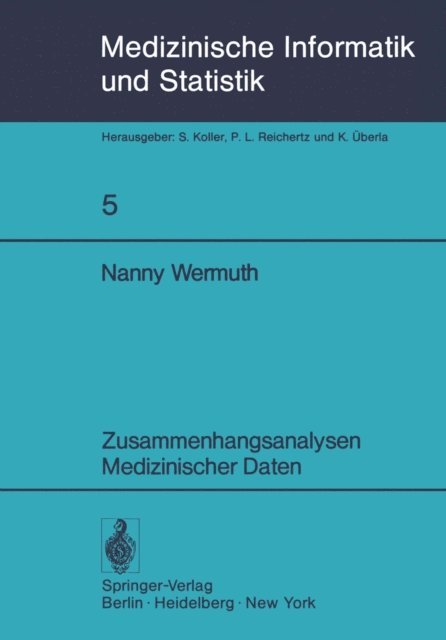 N. Wermuth - Zusammenhangsanalysen Medizinischer Daten, E-bok