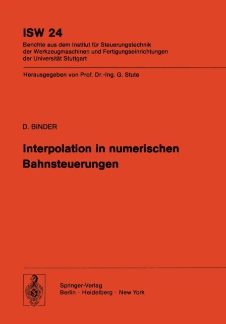 D. Binder - Interpolation in numerischen Bahnsteuerungen, E-bok