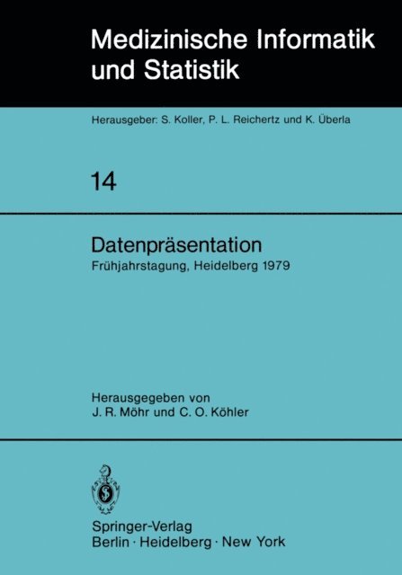 C. O. Kohler, J. R. Mohr - Datenpräsentation, E-bok