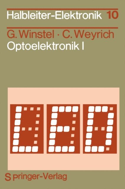 C. Weyrich, G. Winstel - Optoelektronik I, E-bok