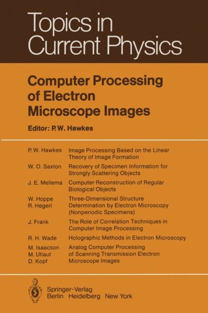 P. W. Hawkes - Computer Processing of Electron Microscope Images, E-bok