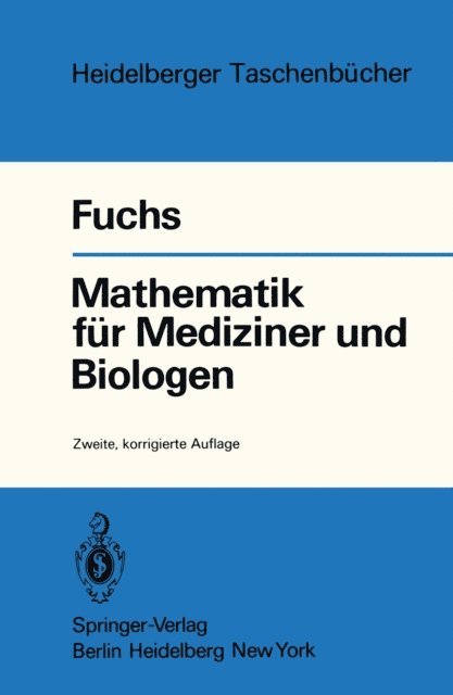 G. Fuchs - Mathematik für Mediziner und Biologen, E-bok