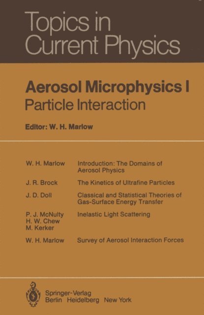 W. H. Marlow - Aerosol Microphysics I, E-bok