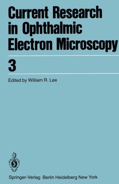 W. B. Lee - Current Research in Ophthalmic Electron Microscopy, E-bok