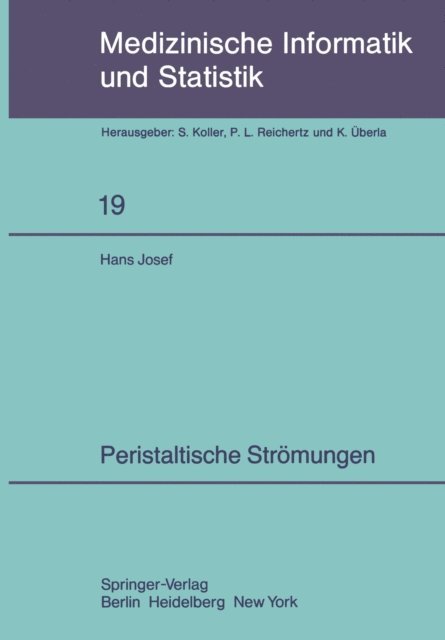 Hans J. Rath - Peristaltische Strömungen, E-bok
