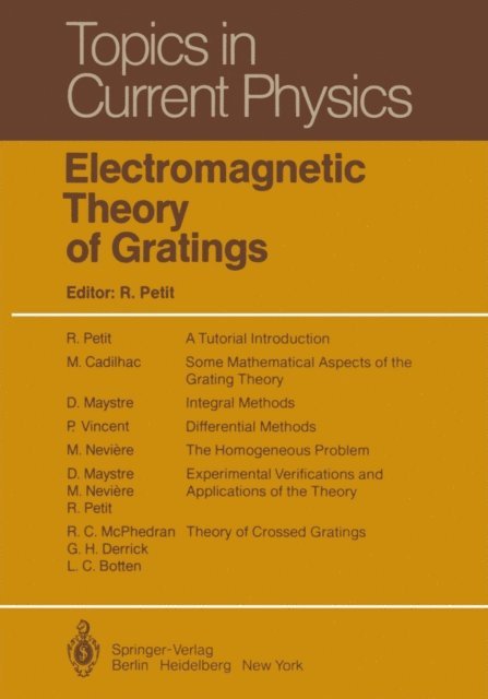 R. Petit - Electromagnetic Theory of Gratings, E-bok