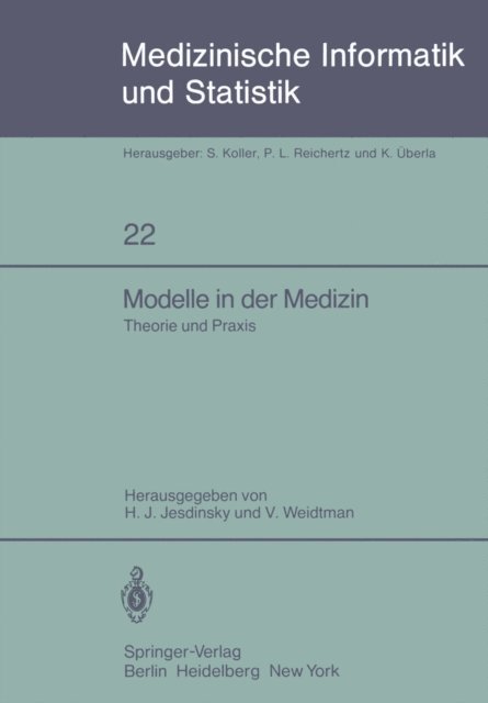 V. Weidtman, H.J. Jesdinsky - Modelle in der Medizin, E-bok