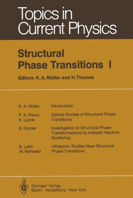 H. Thomas, K.A. Muller - Structural Phase Transitions I, E-bok
