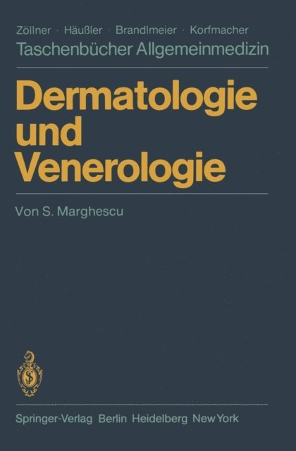S. Marghescu - Dermatologie und Venerologie, E-bok