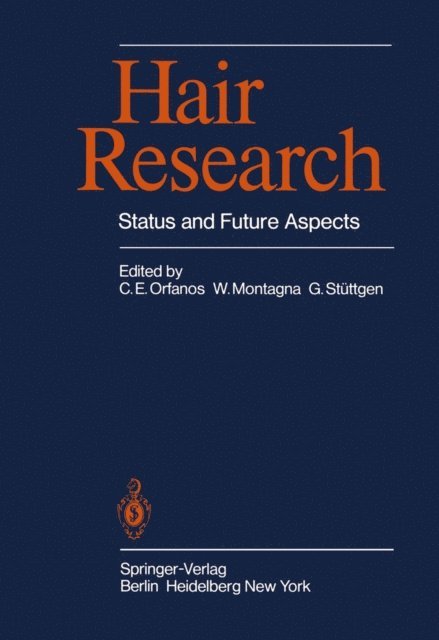 G. Stuttgen, W. Montagna, C.E. Orfanos - Hair Research, E-bok