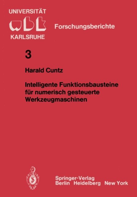 H. Cuntz - Intelligente Funktionsbausteine für numerisch gesteuerte Werkzeugmaschinen, E-bok