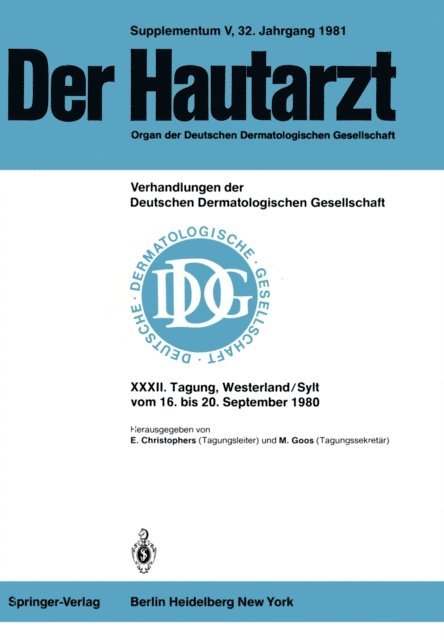 M. Goos, E. Christophers - XXXII. Tagung gehalten in Westerland/Sylt vom 16. bis 20. September 1980, E-bok