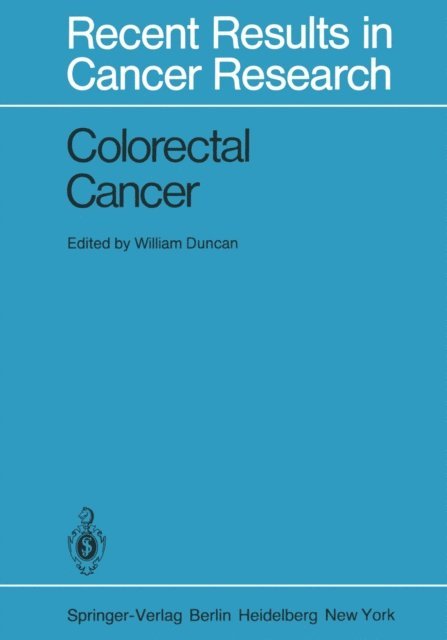W. Duncan - Colorectal Cancer, E-bok