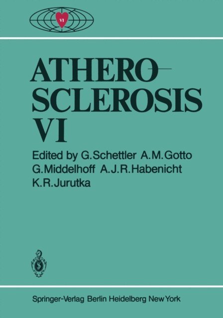 K. R. Jurutka, A. J. R. Habenicht, G. Middelhoff, Antonio Gotto, F. G. Schettler - Atherosclerosis VI, E-bok. Tillgänglighet: Lägg i varukorg