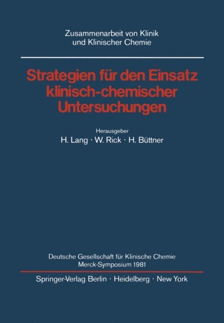 H. Buttner, W. Rick, H. Lang - Strategien für den Einsatz klinisch-chemischer Untersuchungen, E-bok