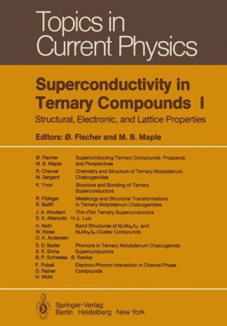 L.B. Maple, O. Fischer - Superconductivity in Ternary Compounds I, E-bok