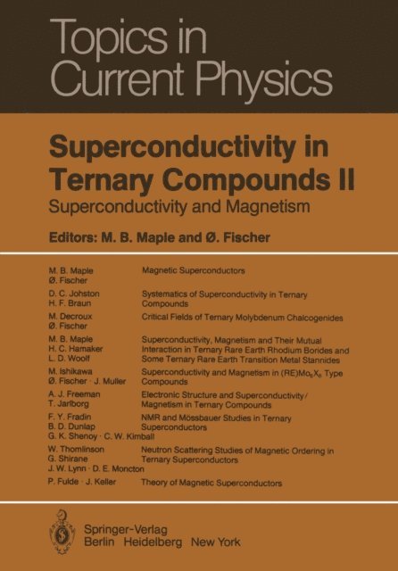 O. Fischer, M.B. Maple - Superconductivity in Ternary Compounds II, E-bok