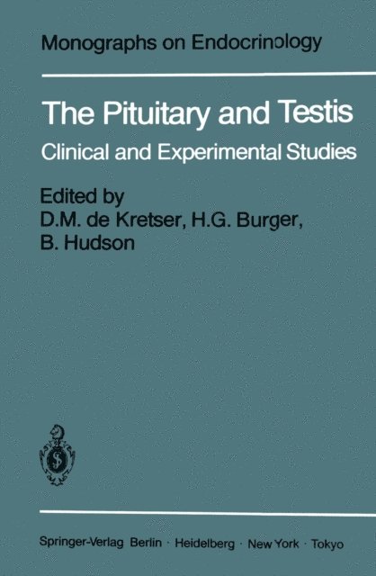 B. Hudson, H.G. Burger, D.M. de Kretser - Pituitary and Testis, E-bok