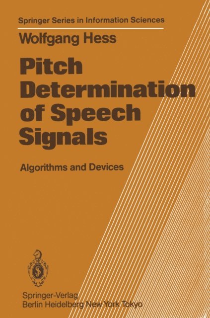W. Hess - Pitch Determination of Speech Signals, E-bok