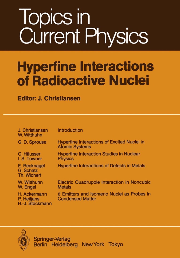 J. Christiansen - Hyperfine Interactions of Radioactive Nuclei, Häftad