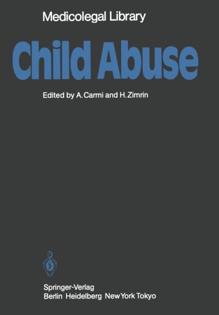 H. Zimrin, A. Carmi - Child Abuse, E-bok