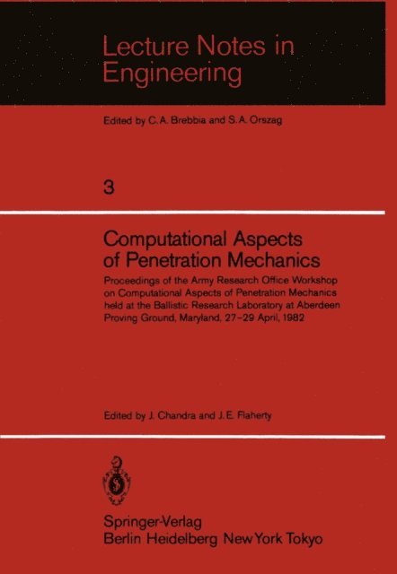 J. E. Flaherty, J. Chandra - Computational Aspects of Penetration Mechanics, E-bok