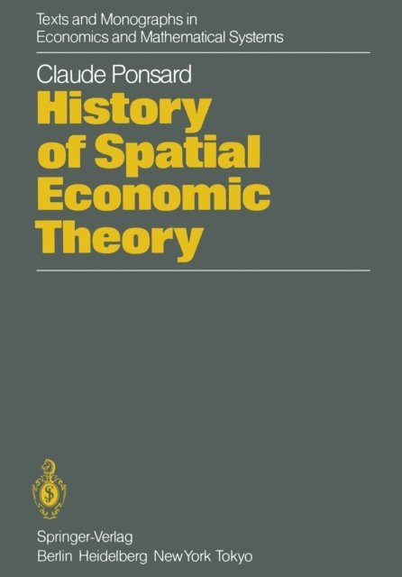 C. Ponsard - History of Spatial Economic Theory, E-bok