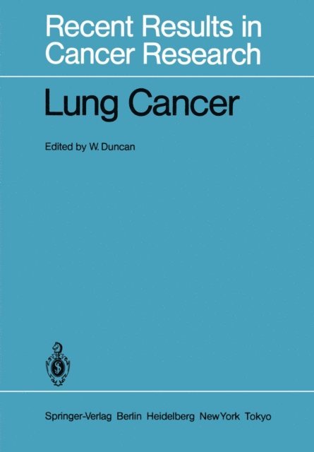 W. Duncan - Lung Cancer, E-bok