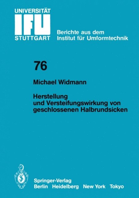 M. Widmann - Herstellung und Versteifungswirkung von geschlossenen Halbrundsicken, E-bok