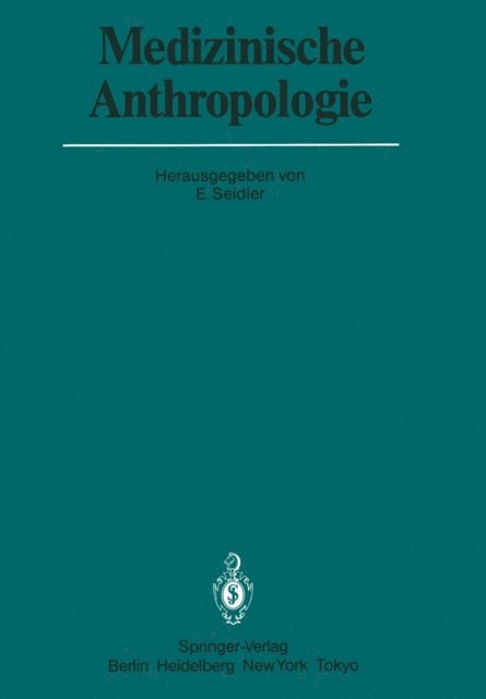E. Seidler - Medizinische Anthropologie, E-bok