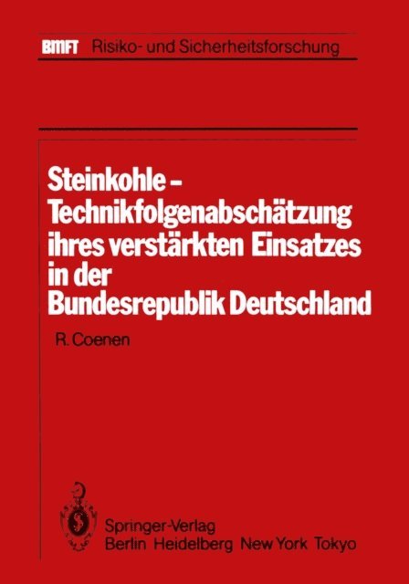 R. Coenen - Steinkohle-Technikfolgenabschätzung ihres verstärkten Einsatzes in der Bundesrepublik Deutschland, E-bok