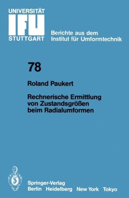 R. Paukert - Rechnerische Ermittlung von Zustandsgrößen beim Radialumformen, E-bok